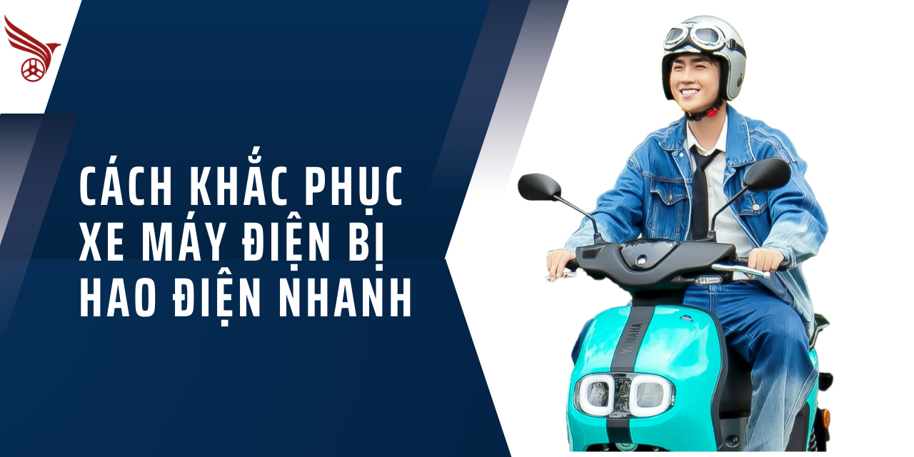 cach_khac_phuc_xe_may_dien_bi_hao_dien_nhanh