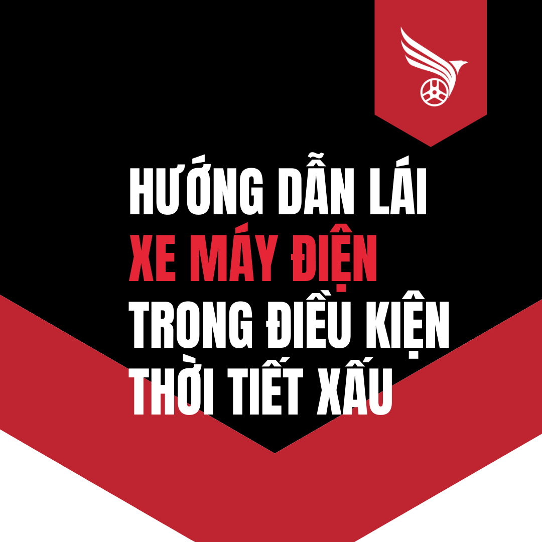 huong_dan_lai_xe_may_dien_trong_dieu_kien_thoi_tiet_xau