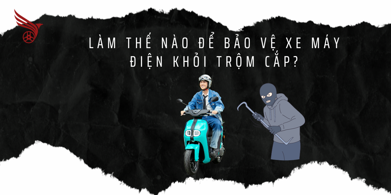 lam_the_nao_de_bao_ve_xe_may_dien_khoi_trom_cap