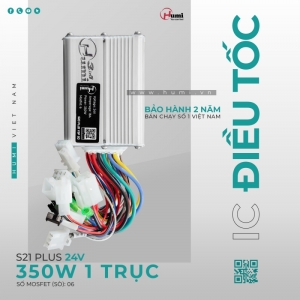 IC Điều Tốc Xe Điện Humi S21 Plus 350W 24V Một Trục - Cho Xe 2 Bình, Siêu Bền