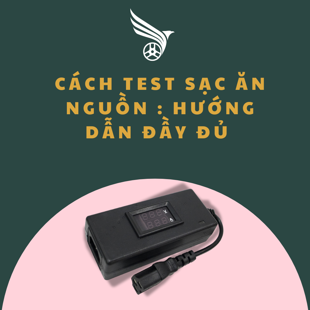 cach_test_sac_an_nguon__huong_dan_day_du