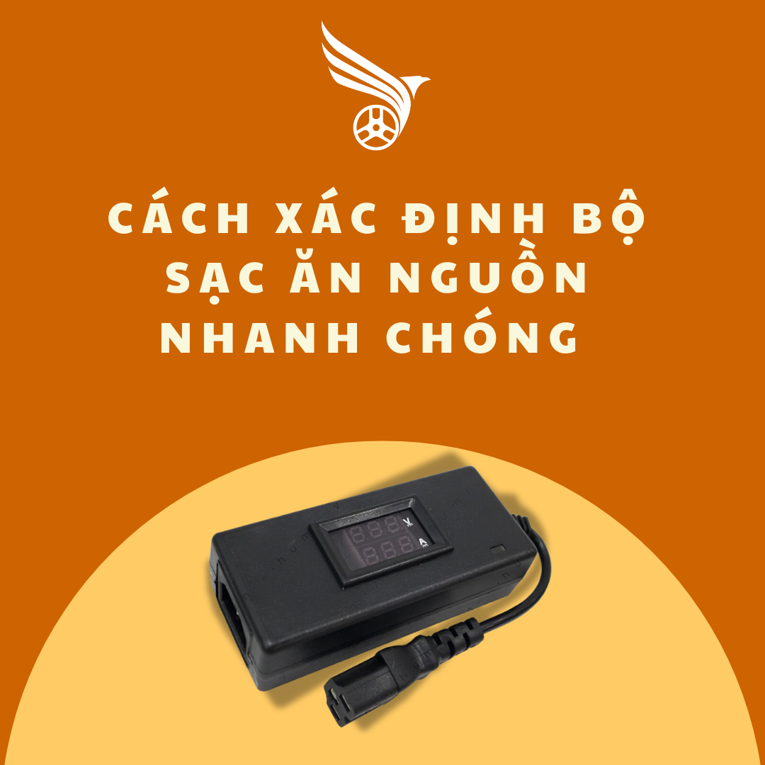 cach_xac_dinh_bo_sac_an_nguon_nhanh_chong_