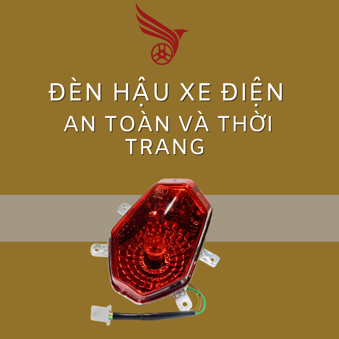 den_hau_xe_dien_an_toan_va_thoi_trang_