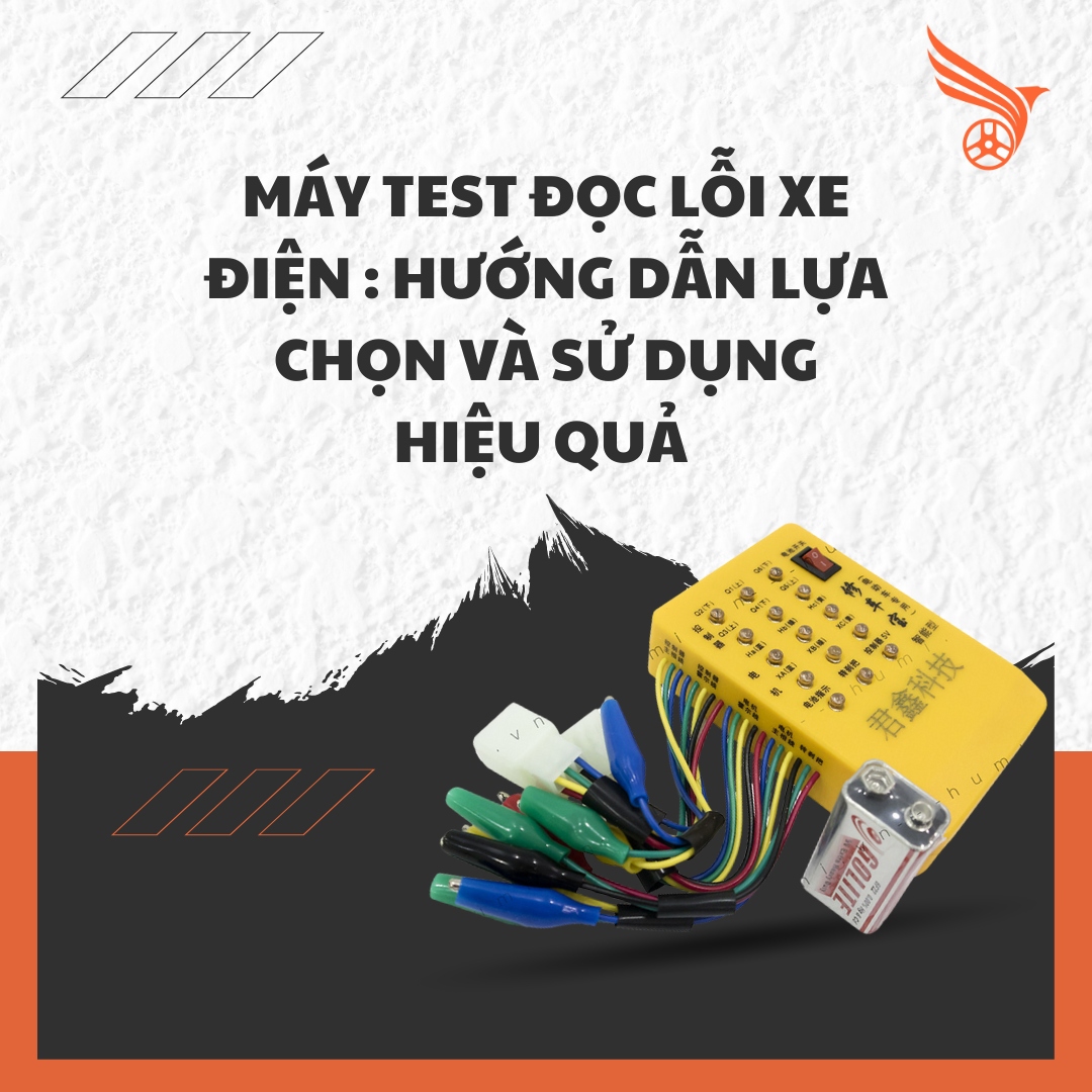 may_test_doc_loi_xe_dien__huong_dan_lua_chon_va_su_dung_hieu_qua_