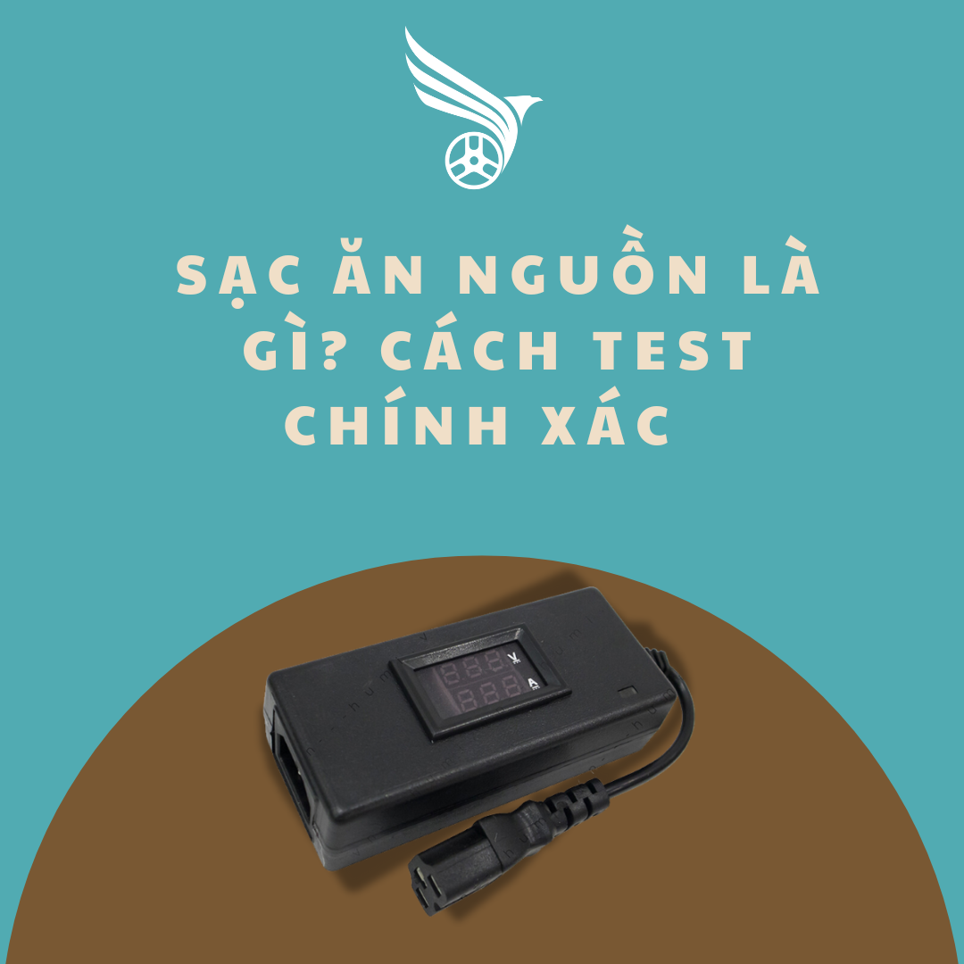 sac_an_nguon_la_gi__cach_test_chinh_xac