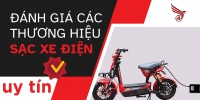 Đánh giá các thương hiệu sạc xe điện uy tín