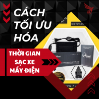 Cách Tối Ưu Hóa Thời Gian Sạc Xe Máy Điện