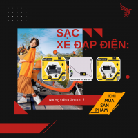 Sạc Xe Đạp Điện: Những Điều Cần Lưu Ý Khi Mua Sản Phẩm