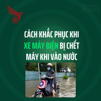 Cách Khắc Phục Khi Xe Máy Điện Bị Chết Máy Khi Vào Nước