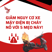 Giảm Nguy Cơ Xe Máy Điện Bị Cháy Nổ Với 5 Mẹo Này!