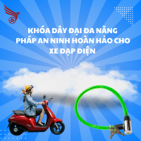 KHÓA DÂY ĐẠI ĐA NĂNG - GIẢI PHÁP AN NINH HOÀN HẢO CHO XE ĐẠP ĐIỆN