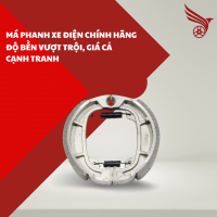 Má Phanh Xe Điện Chính Hãng - Độ Bền Vượt Trội, Giá Cả Cạnh Tranh