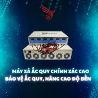 MÁY XẢ ẮC QUY CHÍNH XÁC CAO - BẢO VỆ ẮC QUY, NÂNG CAO ĐỘ BỀN