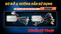 Sơ Đồ Chức Năng IC Humi S21 Plus 350W (36–48V) – Hướng Dẫn Lắp Đặt Chuẩn Kỹ Thuật