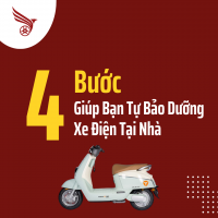 4 Bước Giúp Bạn Tự Bảo Dưỡng Xe Điện Tại Nhà