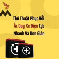 Thủ thuật phục hồi ắc quy xe điện cực nhanh và đơn giản