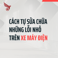 Cách Tự Sửa Chữa Những Lỗi Nhỏ Trên Xe Máy Điện
