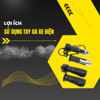 NHỮNG LỢI ÍCH KHI SỬ DỤNG TAY GA XE ĐIỆN