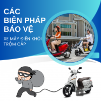 Các Biện Pháp Bảo Vệ Xe Máy Điện Khỏi Trộm Cắp