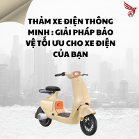 THẢM XE ĐIỆN THÔNG MINH : GIẢI PHÁP TỐI ƯU CHO XE ĐIỆN CỦA BẠN