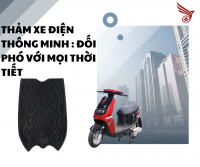 THẢM XE ĐIỆN THÔNG MINH : ĐỐI PHÓ VỚI MỌI THỜI TIẾT