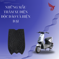 NHỮNG MÃU THẢM XE ĐIỆN ĐỘC ĐÁO VÀ HIỆN TẠI