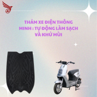 THẢM  XE ĐIỆN THÔNG MINH:TỰ ĐỘNG LÀM SẠCH VÀ KHỬ MÙI