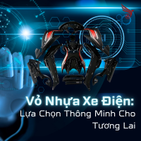 Vỏ Nhựa Xe Điện: Lựa Chọn Thông Minh Cho Tương Lai