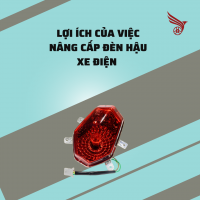 LỢI ÍCH CỦA VIỆC NÂNG CẤP ĐÈN HẬU  XE ĐIỆN