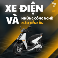 Xe Điện Và Những Công Nghệ Giảm Tiếng Ồn