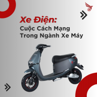 Xe Điện: Cuộc Cách Mạng Trong Ngành Xe Máy