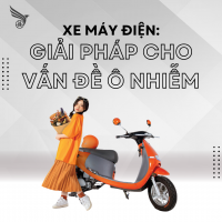 Xe Máy Điện: Giải Pháp Cho Vấn Đề Ô Nhiễm