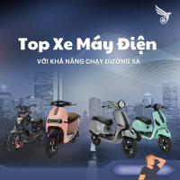 Top Xe Máy Điện Với Khả Năng Chạy Đường Xa