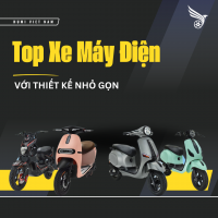 Top Xe Máy Điện Với Thiết Kế Nhỏ Gọn