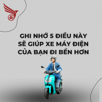 Ghi Nhớ 5 Điều Này Sẽ Giúp Xe Máy Điện Của Bạn Đi Bền Hơn