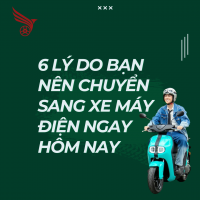 6 Lý Do Bạn Nên Chuyển Sang Xe Máy Điện Ngay Hôm Nay